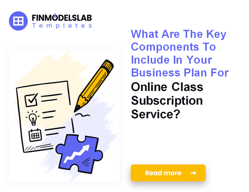 How to Write a Business Plan for an Online Class Subscription Service