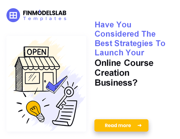 How to Launch an Online Course Creation Business: A Financial Roadmap