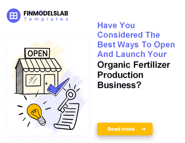 How to Launch an Organic Fertilizer Production Business: 7 Key Steps