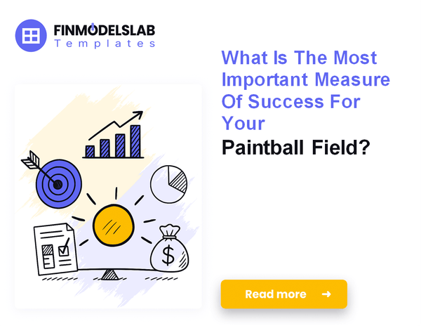 Analyzing The Core Operating Costs For A Paintball Field