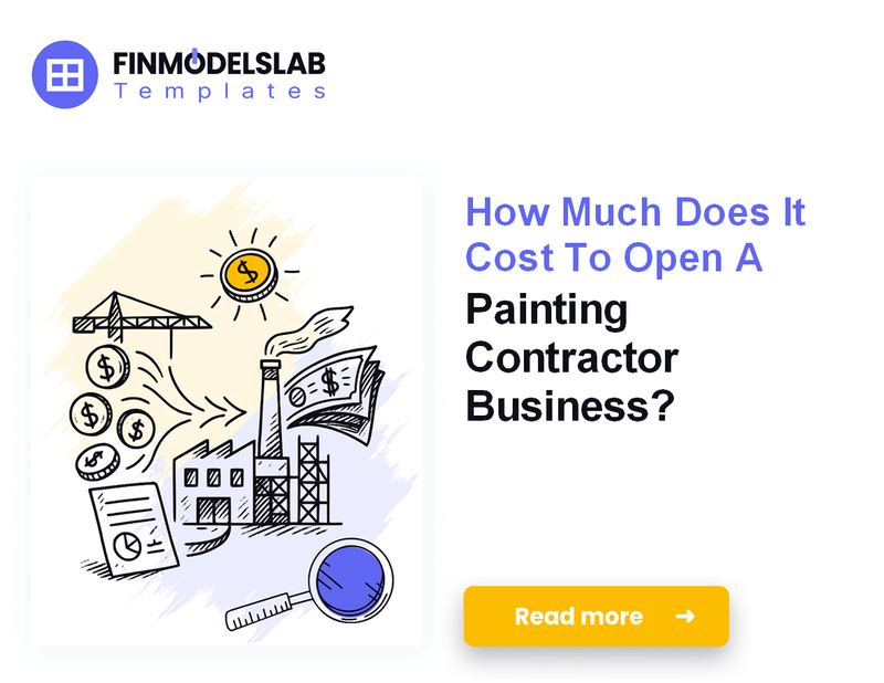 Estimate Startup Costs to Launch a Painting Contractor Business