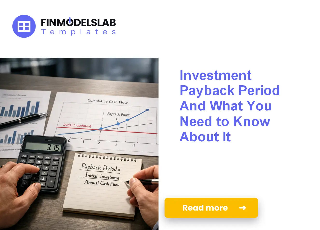 You Have to Know Investment Payback Period | FinModelsLab