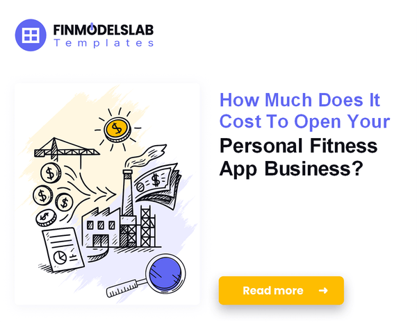 Startup Costs to Launch a Personal Fitness App