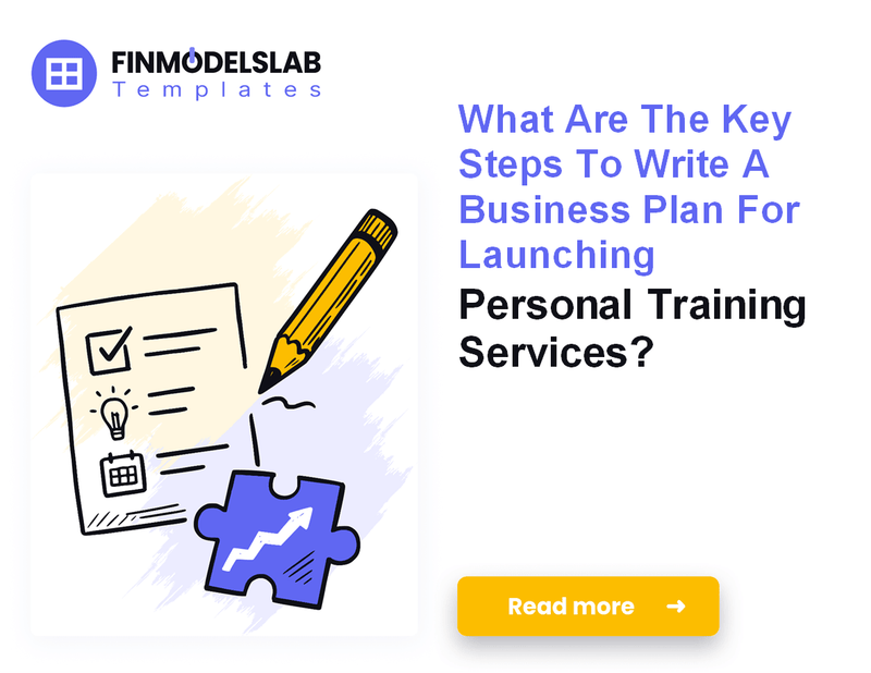 How to Write a Personal Training Business Plan: 7 Actionable Steps