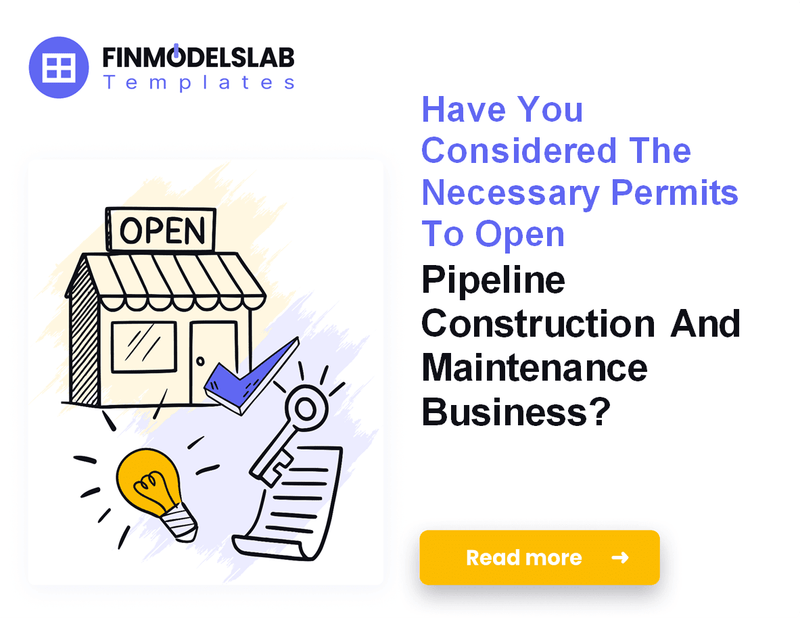 How to Launch Pipeline Construction and Maintenance Services