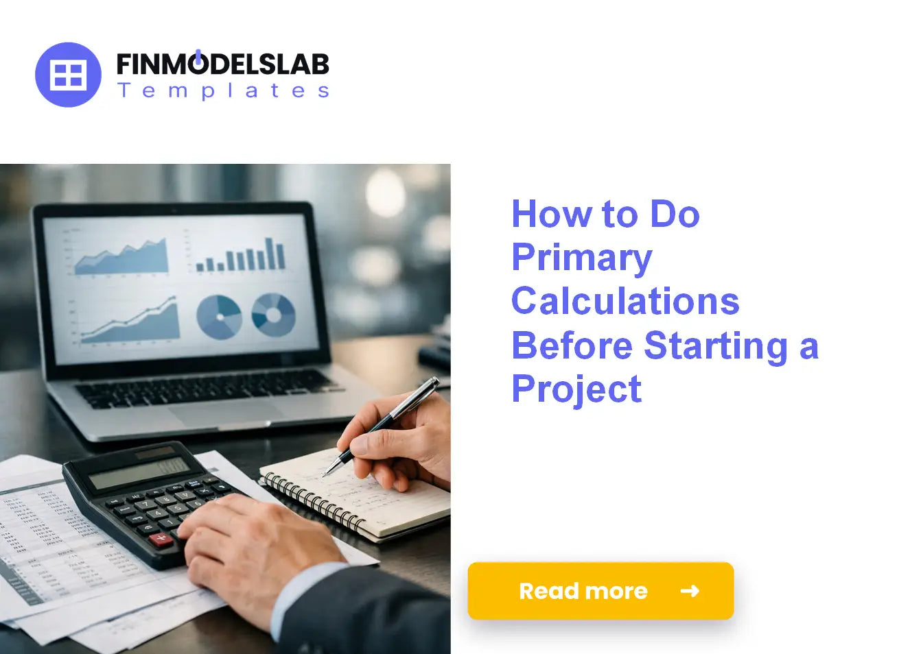 Primary Calculations Before Starting a Project | FinModelsLab