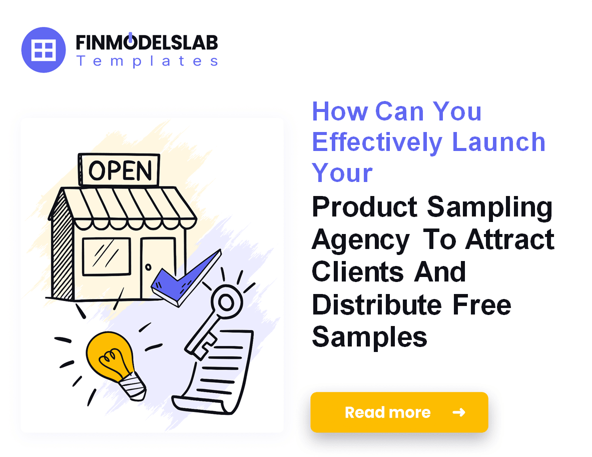 Launch a Product Sampling Agency: CAPEX, $386K Cash, 30-Month Breakeven;