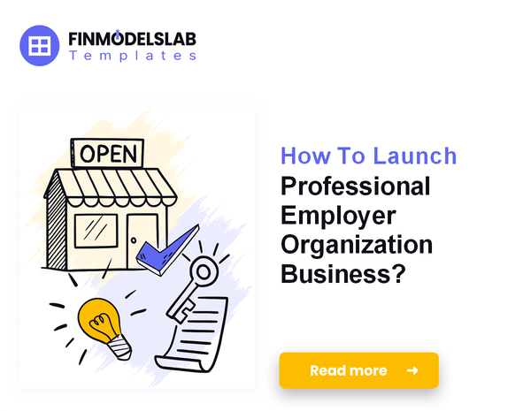 How To Launch Professional Employer Organization Business?