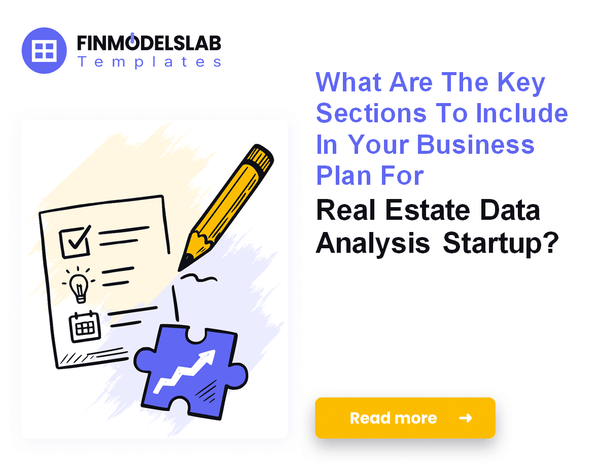 How to Write a Real Estate Data Analysis Business Plan