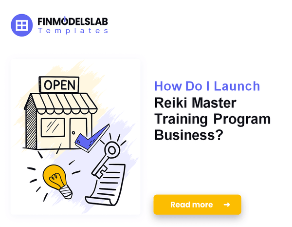 How Do I Launch Reiki Master Training Program Business?