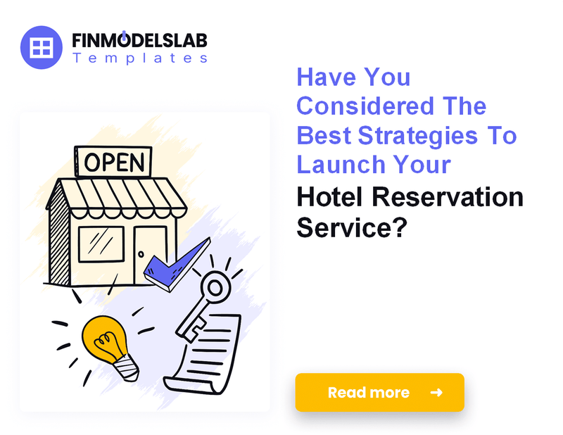 How to Launch a Hotel Reservation Service: A 7-Step Financial Plan