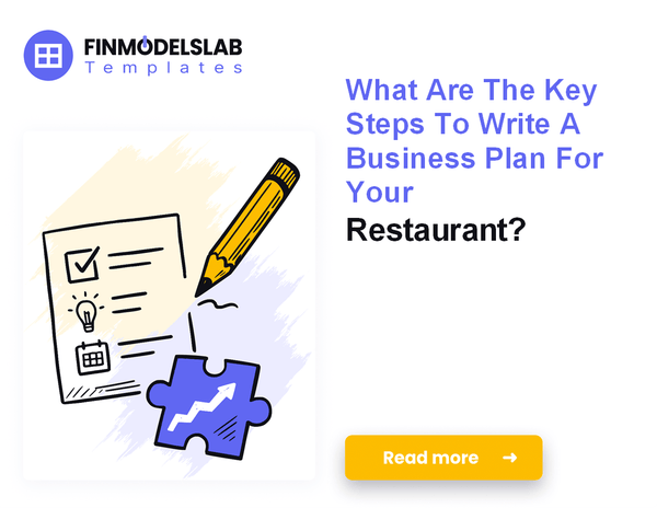 How to Write a Restaurant Business Plan: 7 Steps to Financial Clarity