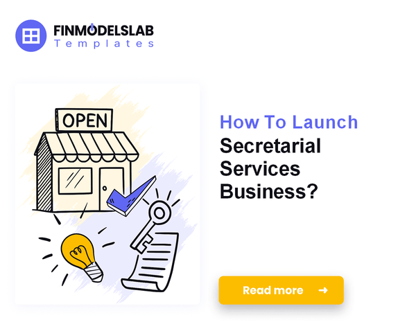 How To Launch Secretarial Services Business?