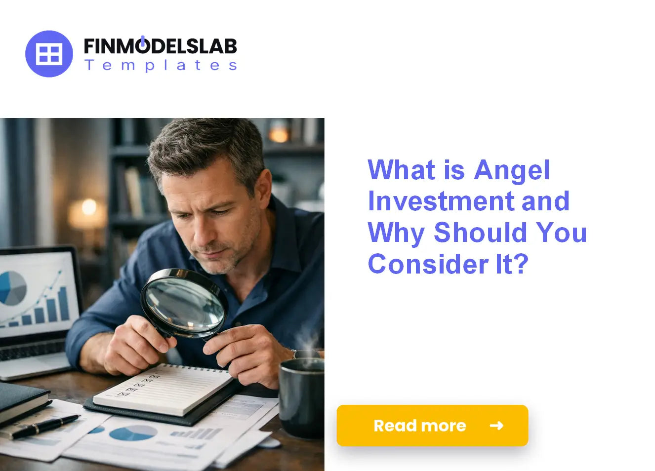 What is Angel Investment and Why is it Beneficial?