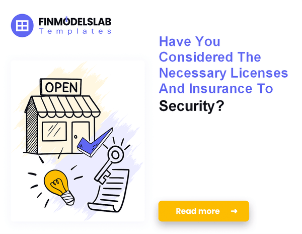 How to Launch a Security Company: Financial Plan and 7 Steps