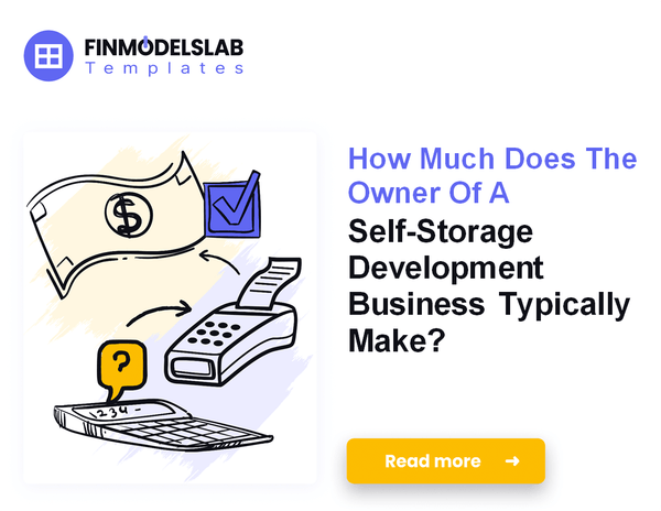 How Much Do Self-Storage Development Owners Typically Make?