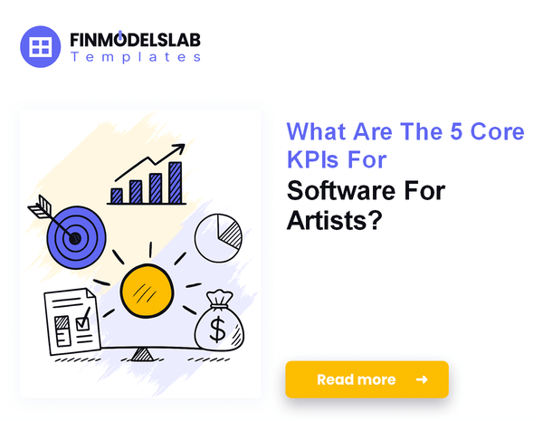 What Are The 5 Core KPIs For Software For Artists?