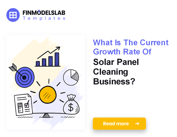 How to Run a Solar Panel Cleaning Business: Essential Monthly Costs