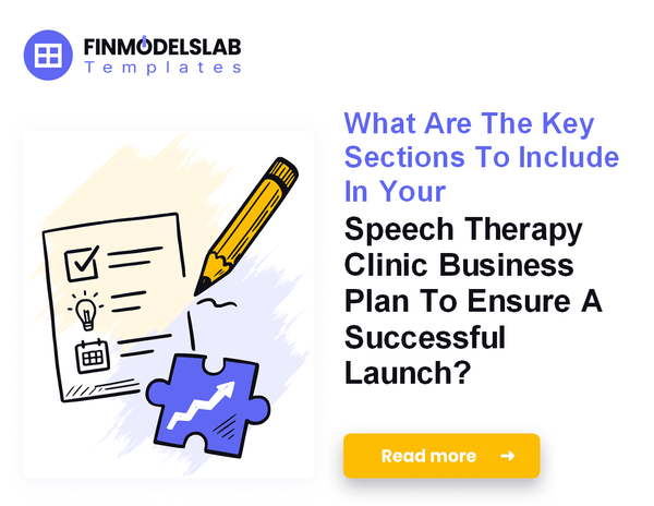 How to Write a Speech Therapy Clinic Business Plan in 7 Steps