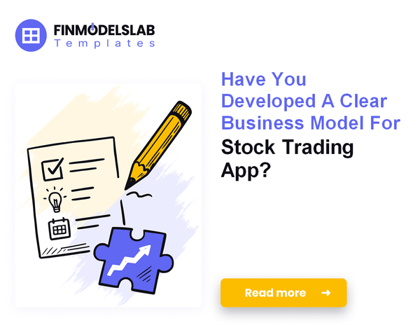 How to Write a Stock Trading App Business Plan in 7 Steps