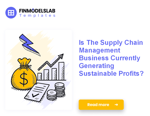7 Strategies to Increase Supply Chain Management Profitability