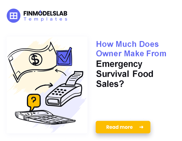 How Much Does Owner Make From Emergency Survival Food Sales?