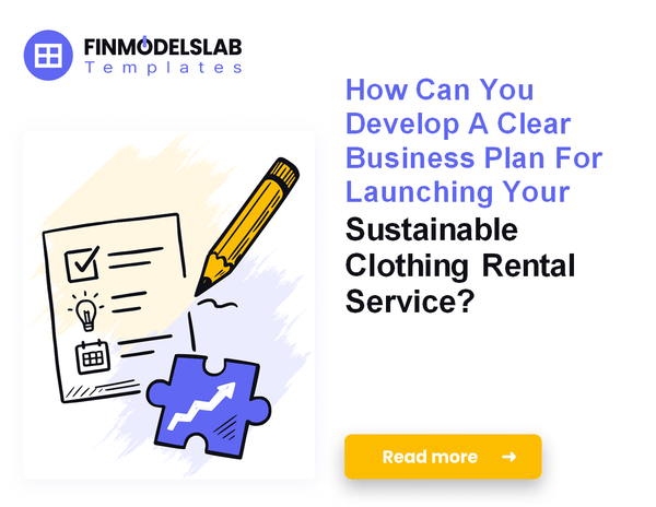 How to Write a Sustainable Clothing Rental Business Plan