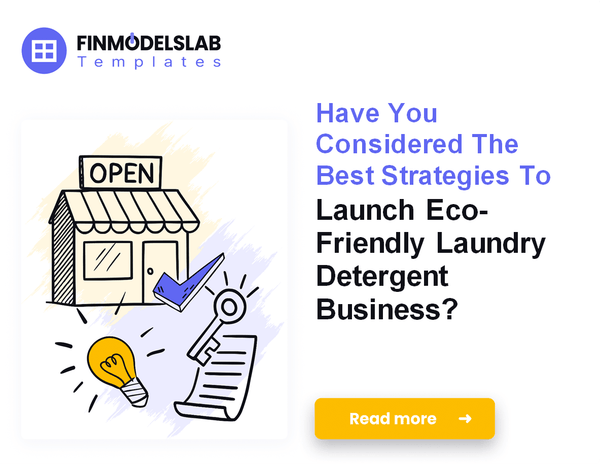 How to Launch a Sustainable Laundry Detergent Business in 7 Steps