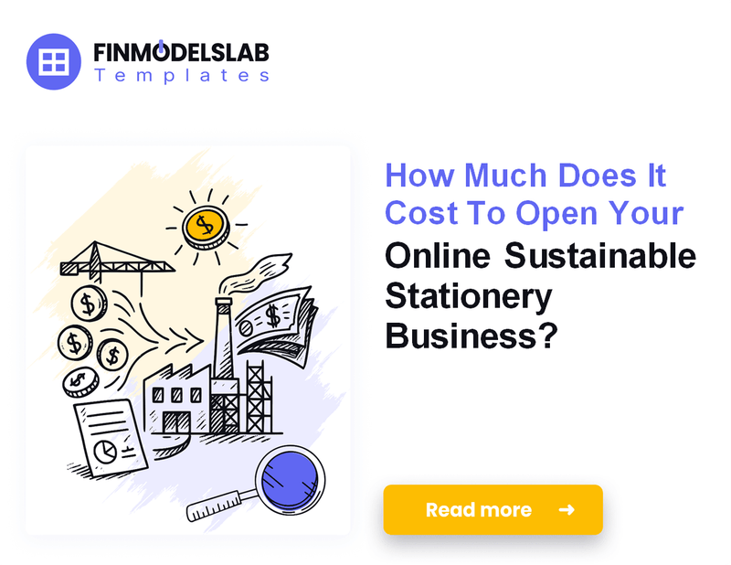 Startup Costs to Launch Online Sustainable Stationery