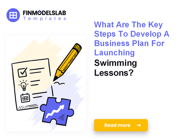 How to Write a Swimming Lessons Business Plan (7 Steps)
