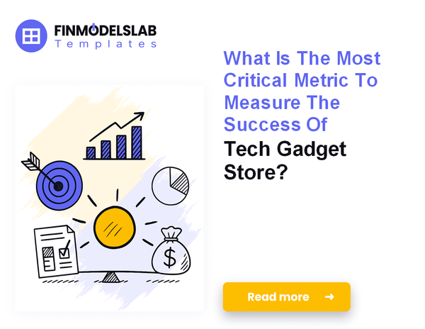 How to Manage Monthly Running Costs for a Tech Gadget Store