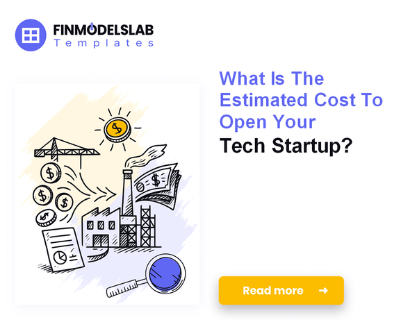 Startup Costs for a Tech Startup: Budgeting Your Launch