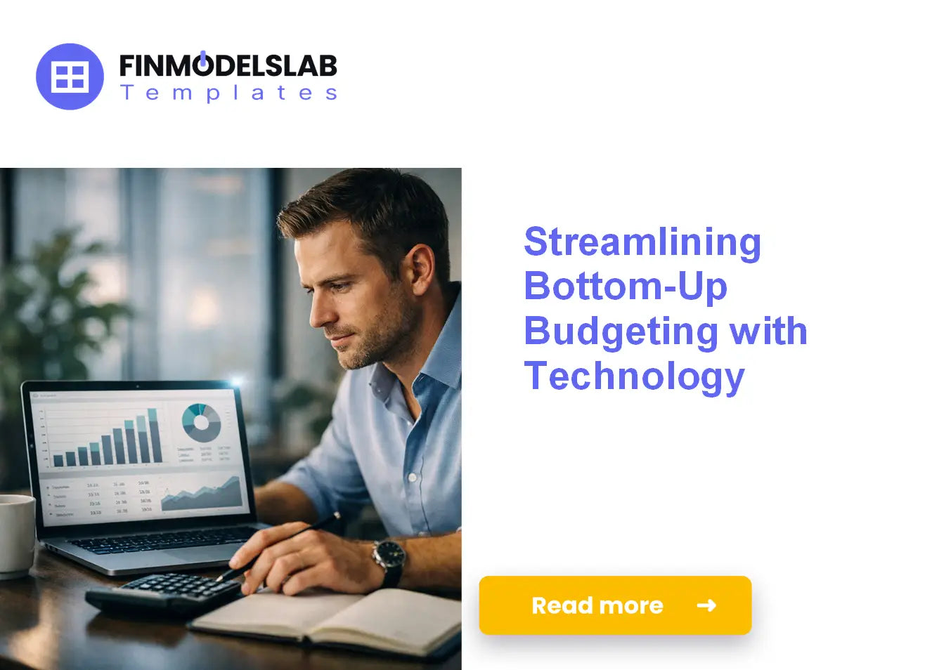 Leveraging Technology to Streamline Bottom-Up Budgeting