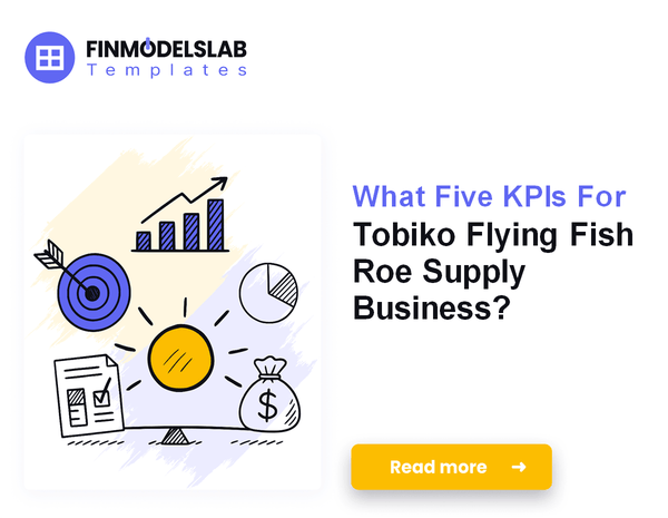What Five KPIs For Tobiko Flying Fish Roe Supply Business?