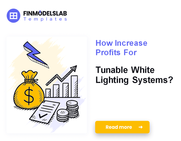 How Increase Profits For Tunable White Lighting Systems?