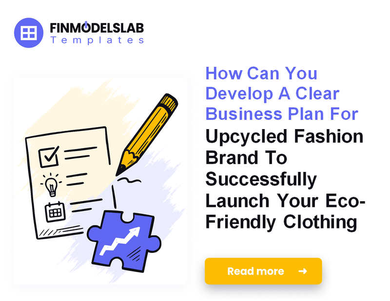 How to Write an Upcycled Fashion Brand Business Plan