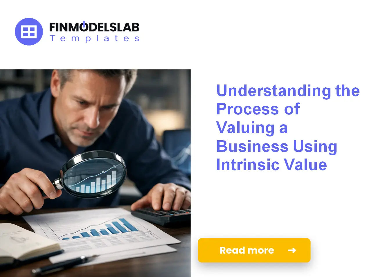 Unlocking the Benefits of Using Intrinsic Value to Value a Business