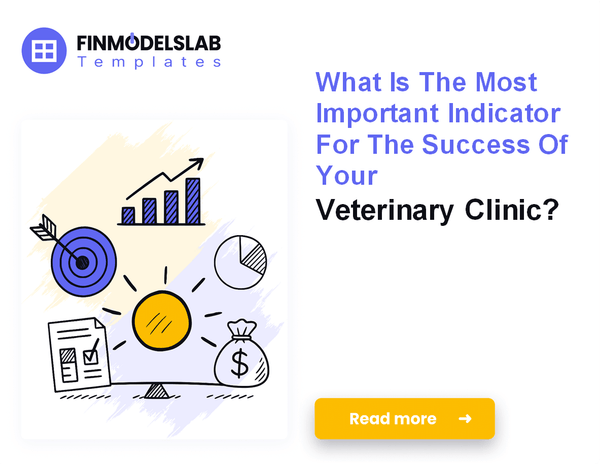 7 Essential KPIs to Track for Veterinary Clinic Growth