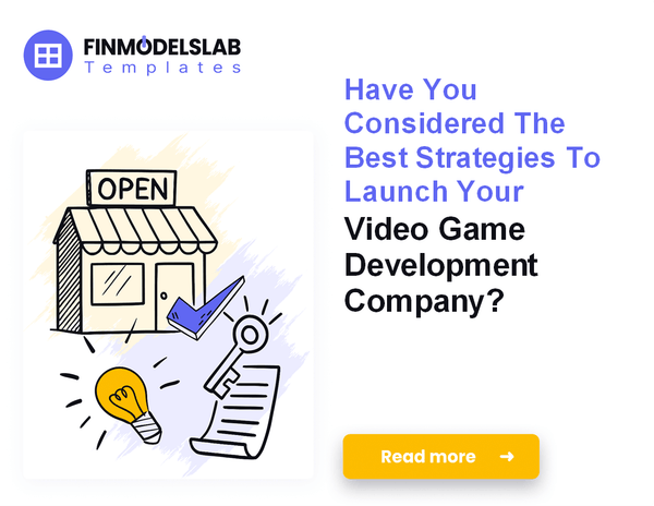 How to Launch a Video Game Development Company: Financial Steps