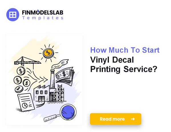 How Much To Start Vinyl Decal Printing Service?