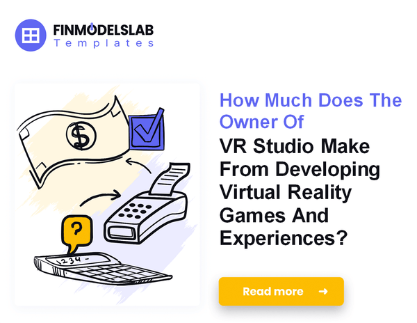 How Much VR Studio Owners Typically Make?