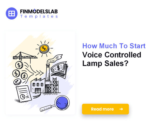 How Much To Start Voice Controlled Lamp Sales?
