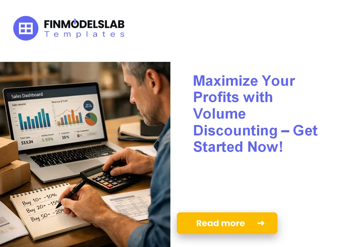 Volume Discounting Get Started with Volume Discounting and Maximize Your Profits