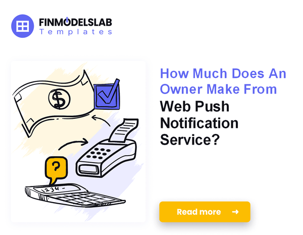 How Much Does An Owner Make From Web Push Notification Service?