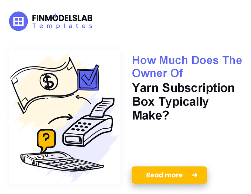 How Much Do Yarn Subscription Box Owners Make?