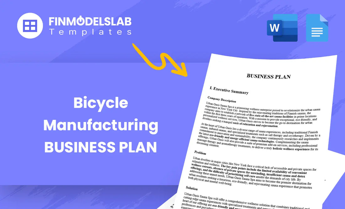 Bicycle Manufacturing Business Plan template built for founders and investors, with pre-written content, investor-ready formatting and high-level financial forecasts; saves time and meets lender standards.