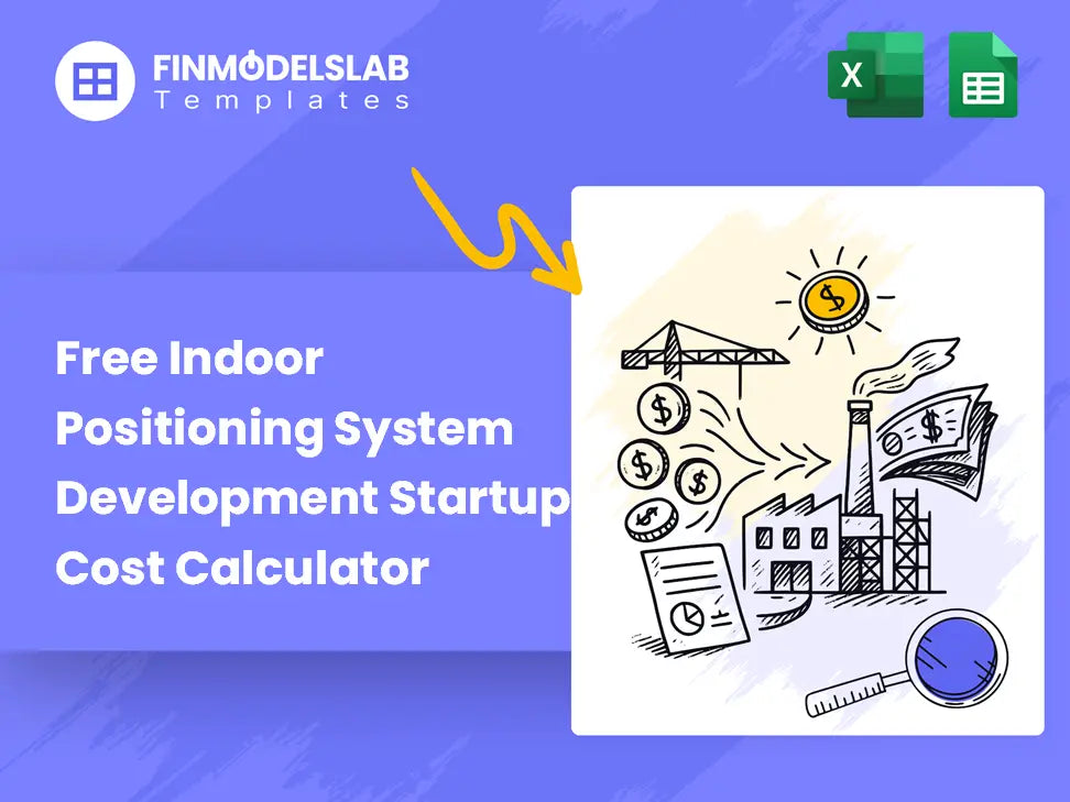 Indoor Positioning System Startup Costs