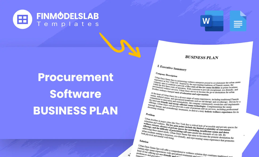 Procurement Software Business Plan template built for SaaS founders and startups seeking investors, with pre-written content, customizable in Word, investor-ready formatting; saves time and meets lender standards.