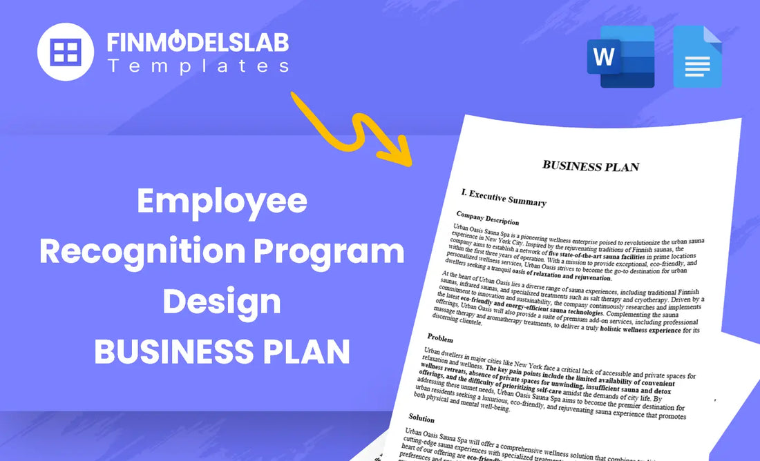 Employee Recognition Program Design Business Plan template built for consultants and HR teams to launch programs, with pre-written content, customizable Word structure, investor-ready formatting, time-saving tools and guidance to meet stakeholder expectations and avoid consultant costs.